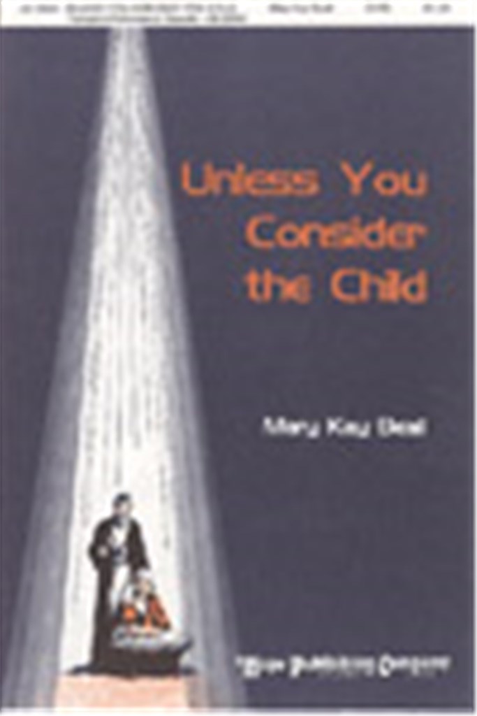 Unless You Consider the Child